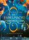 [Die Fabelmacht-Chroniken 02] • Brennende Worte